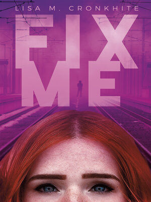 cover image of Fix Me